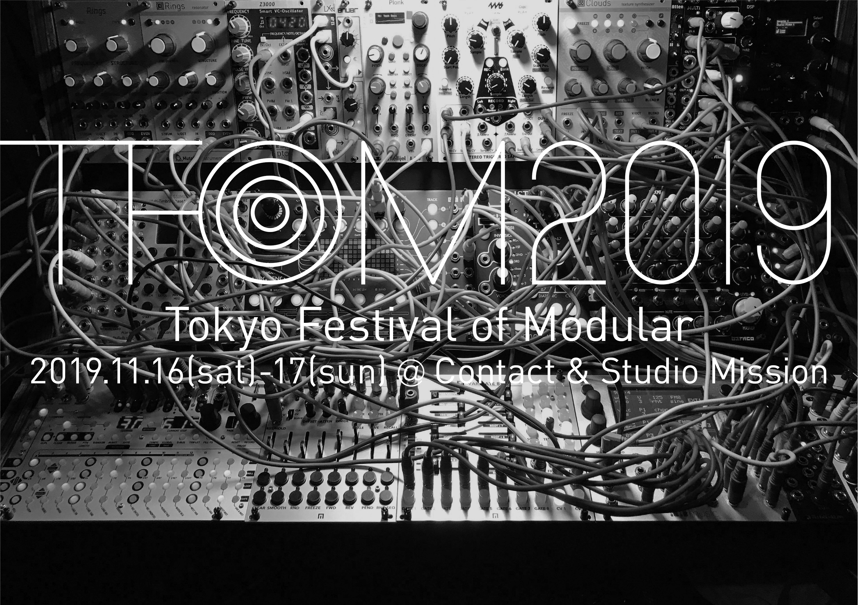 Tokyo Festival of Modular / TFoM 東京モジュラーフェスティバル | TFoM 2019 detail